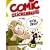 Comiczeichenkurs: So wirst Du Comiczeichner!