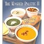 The Kosher Palette II: Coming Home, the Art and Simplicity of Kosher Cooking