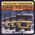 Trucks and Diggers One to Ten (Caterpillar)