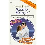 Bride Said Never! (The Wedding Of The Year) (Presents , No 1955) book cover