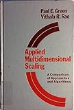 Applied multidimensional scaling : a comparison of approaches and algorithms