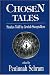 Chosen Tales: Stories Told by Jewish Storytellers
