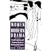 Women in Modern Drama: Freud, Feminism, and European Theater at the Turn of the Century