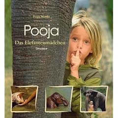 Pooja: Das Elefantenm�dchen