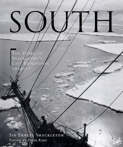 South: The Story of Shackleton's Last Expedition, 1914-17