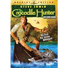 The Crocodile Hunter - Collision Course by 