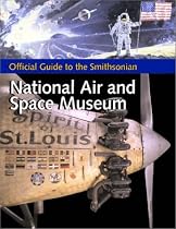 Official Guide to the National Air and Space Museum (Travel Guides)