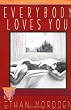 Everybody Loves You (Stonewall Inn)