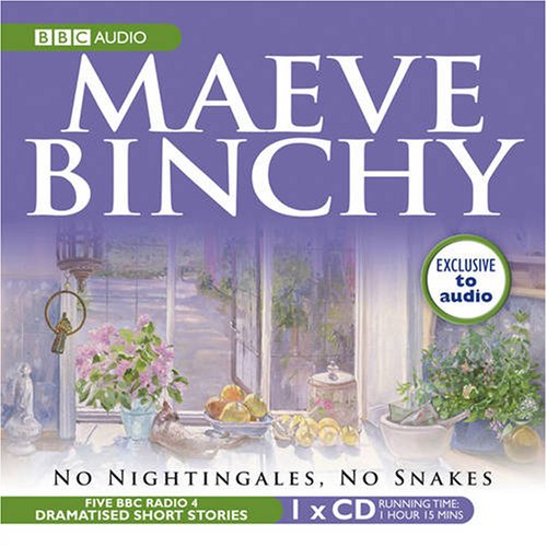 Maeve Binchy: No Nightingales, No Snakes (BBC Audio)