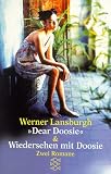 Produkt-Bild: Dear Doosie. Wiedersehen mit Doosie: Zwei Romane in einem Band