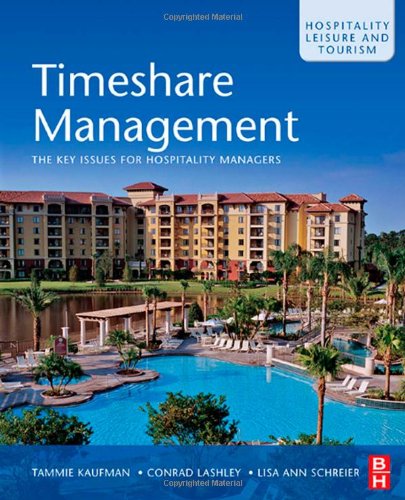 Textbook - Timeshare Management: The key issues for hospitality managers (Hospitality, Leisure and Tourism)