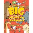 The Cartoonist's Big Book of Drawing  Animals