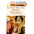 Heilige N�rrinnen: 22+4 Lebensbilder