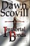 Immortal Bonds