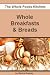 Books : Whole Breakfasts & Breads (The Whole Foods Kitchen)