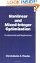 Nonlinear and Mixed-Integer Optimization: Fundamentals and Applications (Topics in Chemical Engineering)