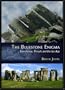 The Bluestone Enigma: Stonehenge, Preseli and the Ice Age