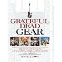 Grateful Dead Gear (Paperback)