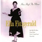 How High the Moon by Ella Fitzgerald