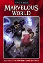 The Marvelous Effect (Marvelous World)