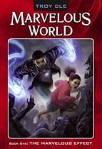 The Marvelous Effect (Marvelous World)