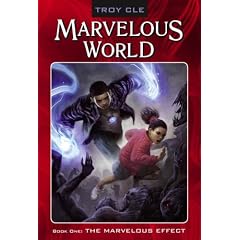 The Marvelous Effect (Marvelous World)
