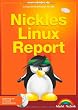 Nickles Linux Report - inkl. DVD: Computerfachwissen f�r alle (Sonstige B�cher M+T)