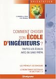 Comment choisir son �cole d'ing�nieurs ?