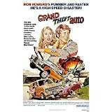 Grand Theft Auto - Movie Poster