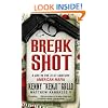Breakshot: A Life in the 21st Century American Mafia