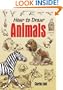 How to Draw Animals (Dover Art Instruction)