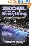 Seoul Book of Everything: Everything...