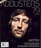 Adbusters, September/October 2008 Issue