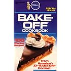 Pillsbury Bake-off Cookbook: 100 Winning Recipes From America's 32nd Bake-off Contest:... by Audrey Arpin, Mildred Tope, Rose Anne Lemon, and Edna Eastman