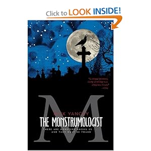 The Monstrumologist - Rick Yancey