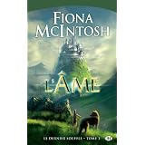 Le Dernier Souffle, tome 3 : L'�mepar Fiona McIntosh
