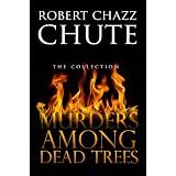 Murders Among Dead Trees