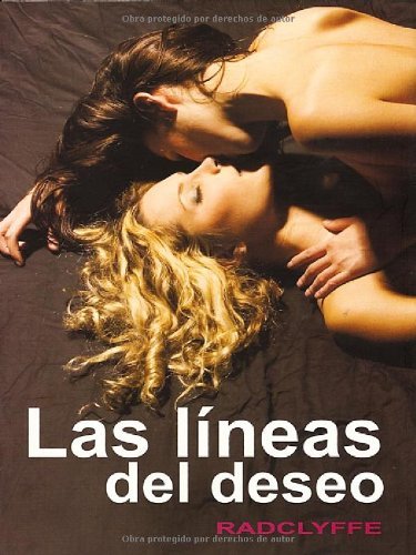 Las Líneas Del Deseo/ The Lines of Desire (Salir del armario) (Spanish Edition)