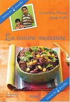 La cuisine mexicaine