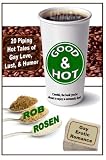 Good & Hot: Gay Erotic Romance