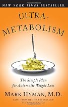 Ultrametabolism: The Simple Plan for Automatic Weight Loss