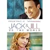 Jack and Jill vs. The World