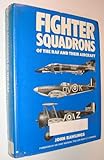 Fighter squadrons of the RAF and their aircraft
