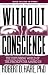 Without Conscience: The Disturbing World of the Psychopaths Among Us