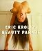 Eric Kroll's Beauty Parade (Eric Kroll's Fetish Girls)