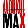 Max: Photographs By Max Vadukul