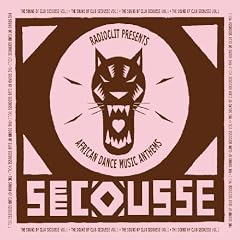 Presents:The Sound of Club Secousse 1
