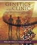 Genetics in the Clinic: Clinical, Ethical, and Social Implications for Primary Care, 1e