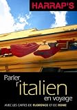 Revue Chambers Harrap Pub. Ltd  / Parler l'italien en voyage