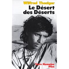 Le d�sert des d�serts: Avec les b�douins, derniers nomades de l'Arabie du Sud